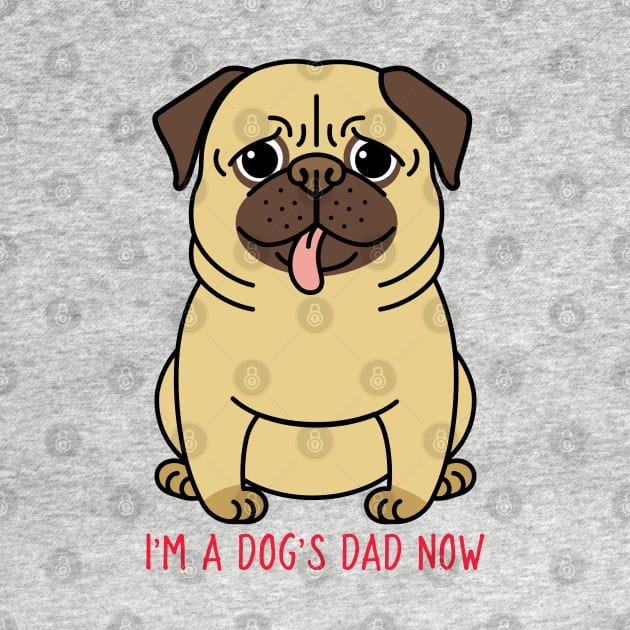 I'm A Dog's Dad Now by Owl Canvas